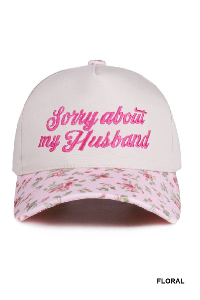 Sorry About My Husband Cap