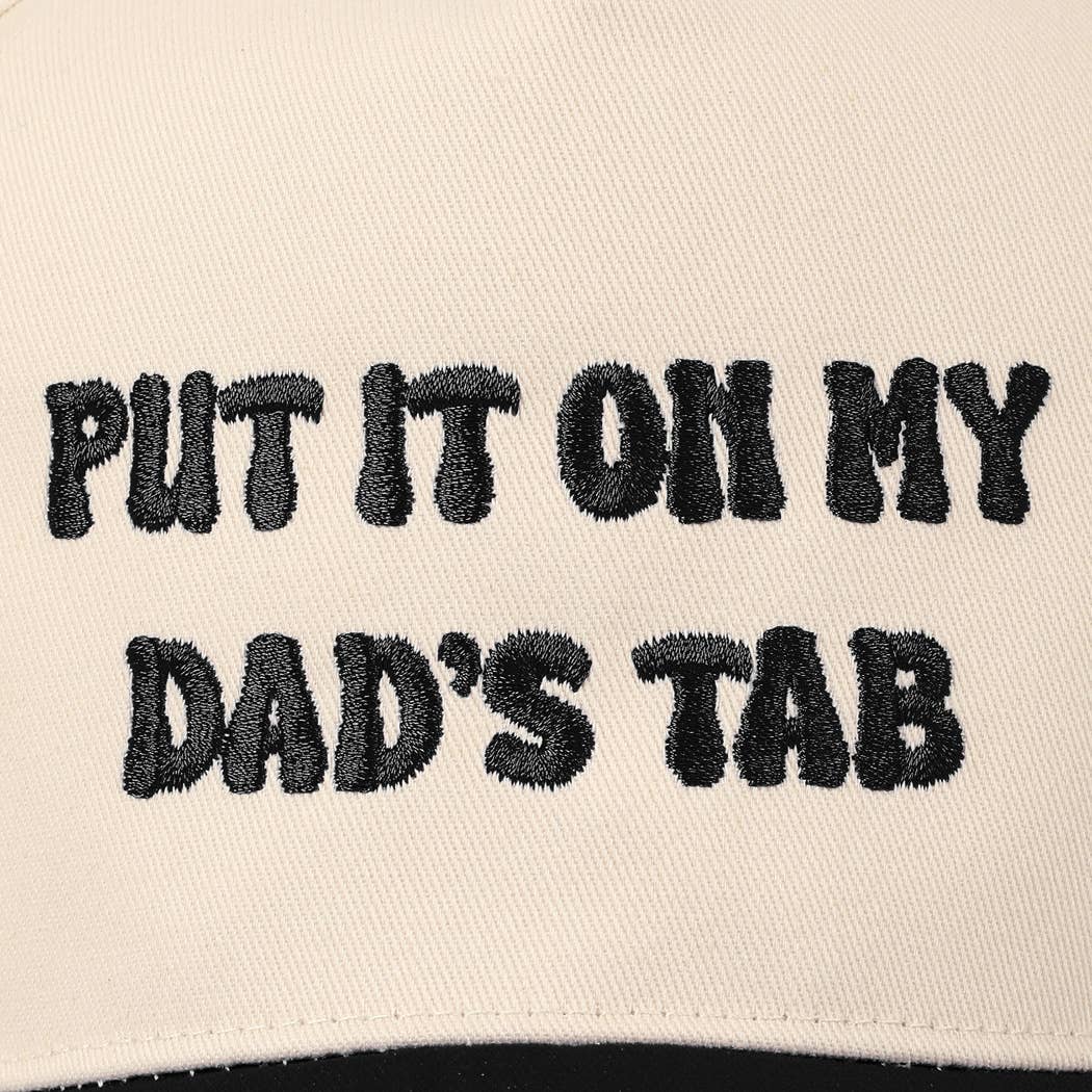 Put It On My Dad's Tab Embroidery Two-Tone Hat