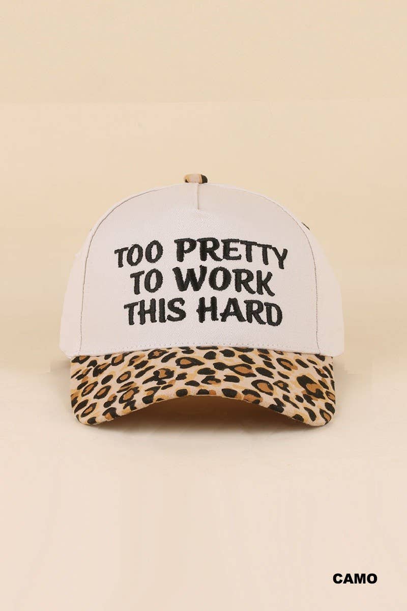 Too Pretty To Work This Hard Two Tone Snapback Hat