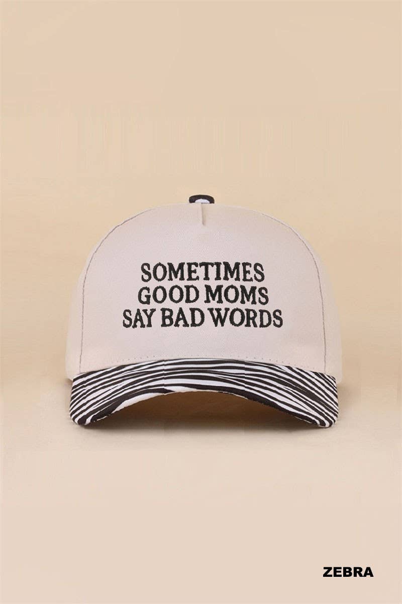 Sometimes Good Mom Say Bad Words Two Tone Snapback Hat