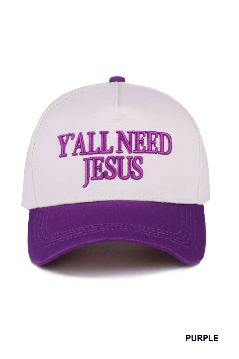 Y'all Need Jesus Cap