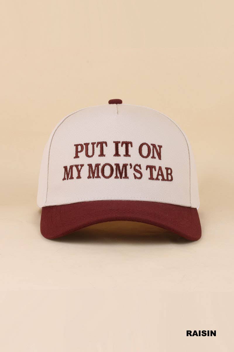 Put It On My Mom's Tab Two Tone Snapback Hat