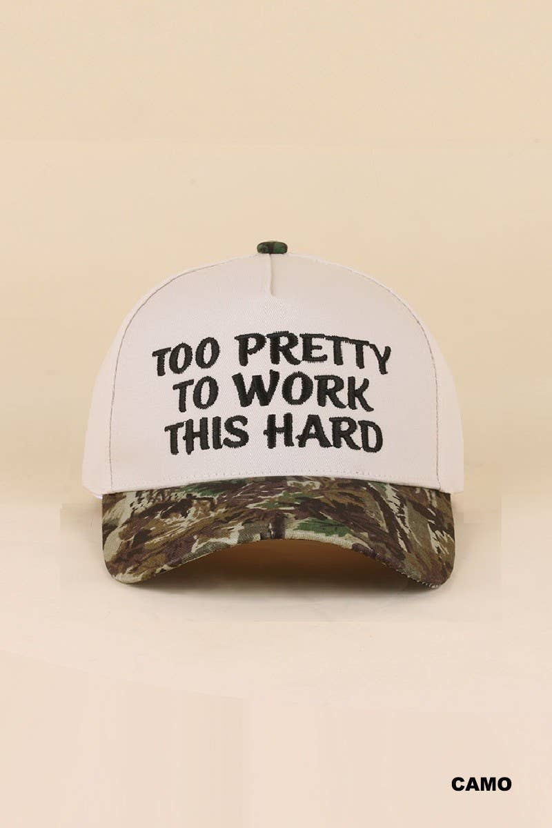Too Pretty To Work This Hard Two Tone Snapback Hat