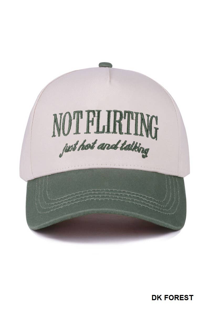 Not Flirting Cap