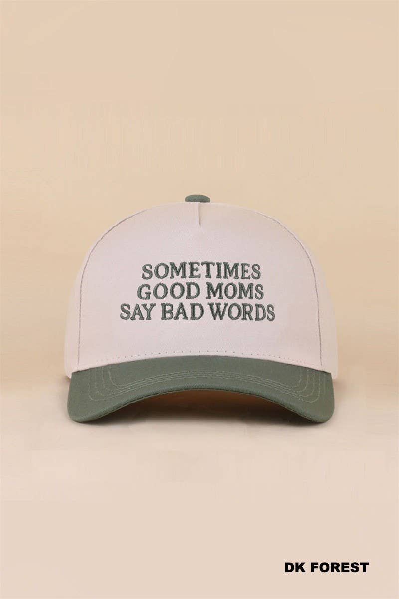 Sometimes Good Mom Say Bad Words Two Tone Snapback Hat