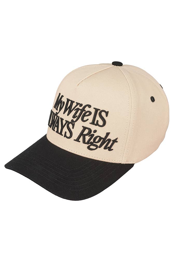 C.C MY WIFE IS ALWAYS RIGHT Tow Tone Trucker Cap