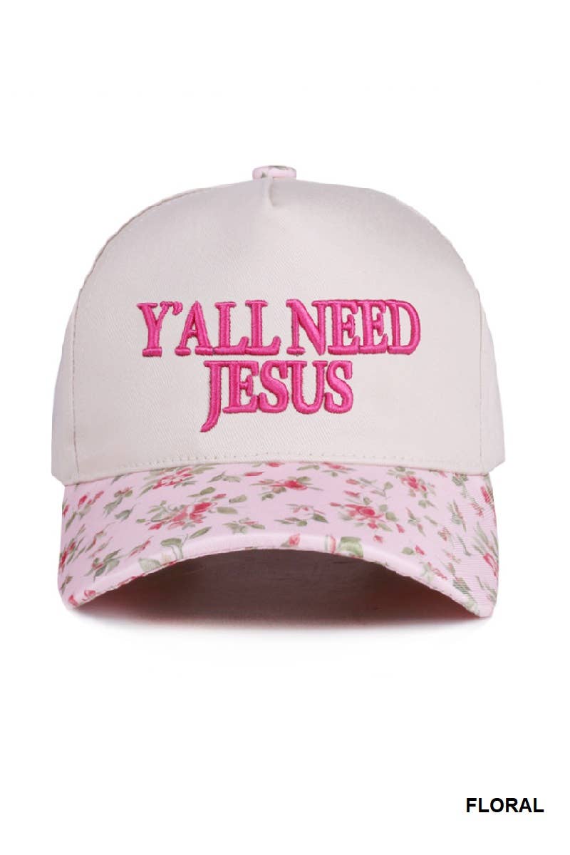 Y'all Need Jesus Cap