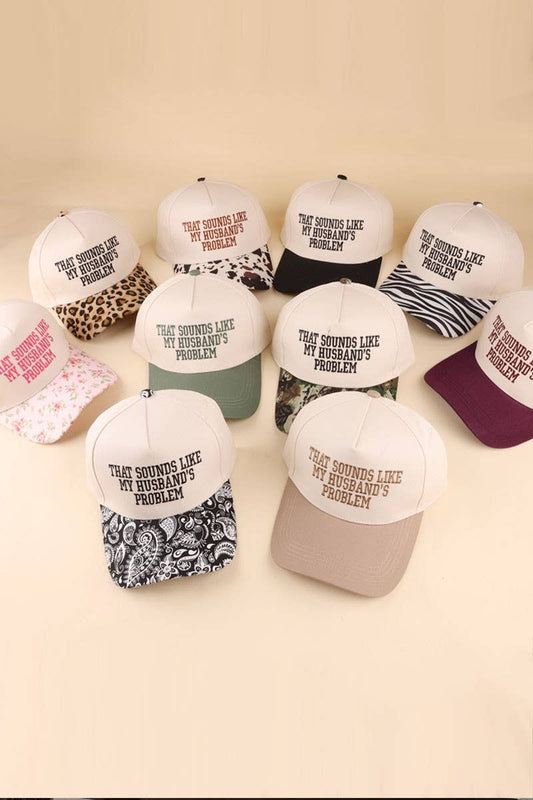 That Sounds Like My Husband's Problem Two Tone Cotton Hat