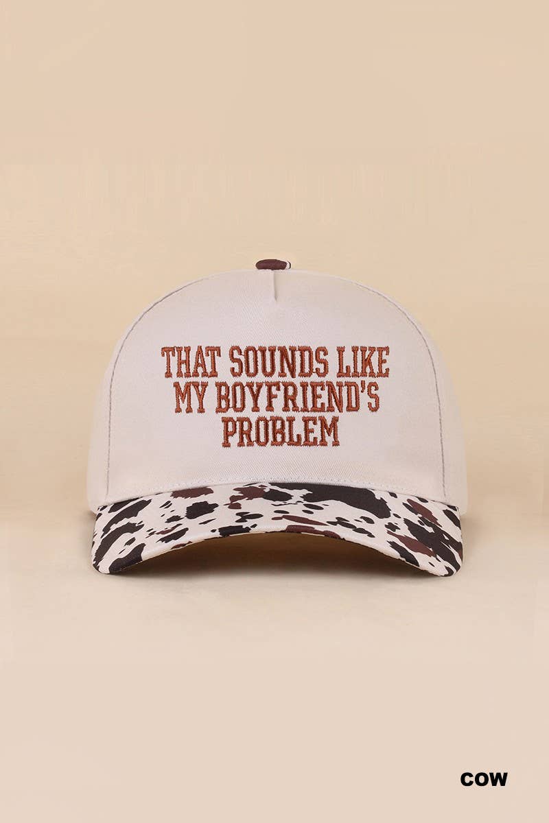 That Sounds Like My Boyfriend's Problem Two Tone Snapback