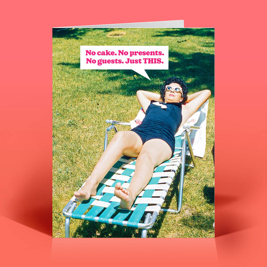 Funny Birthday Card – JUST THIS – Vintage Sassy Humor
