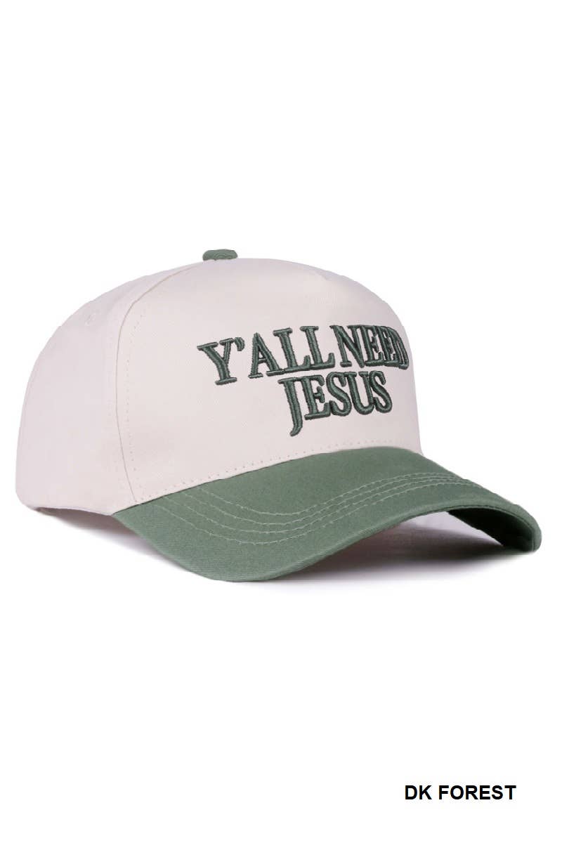 Y'all Need Jesus Cap