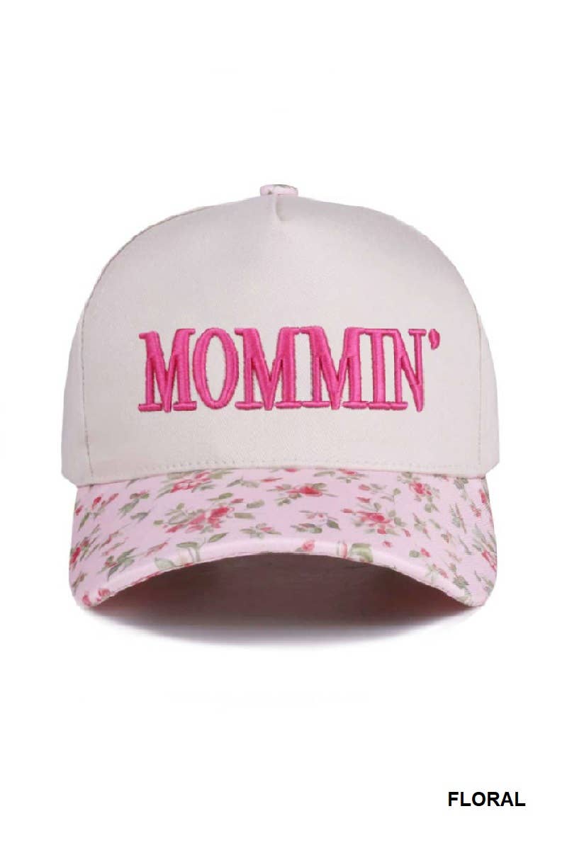 Mommin' Cap