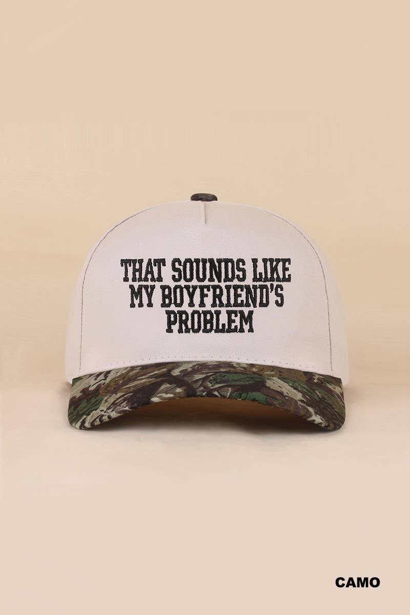 That Sounds Like My Boyfriend's Problem Two Tone Snapback