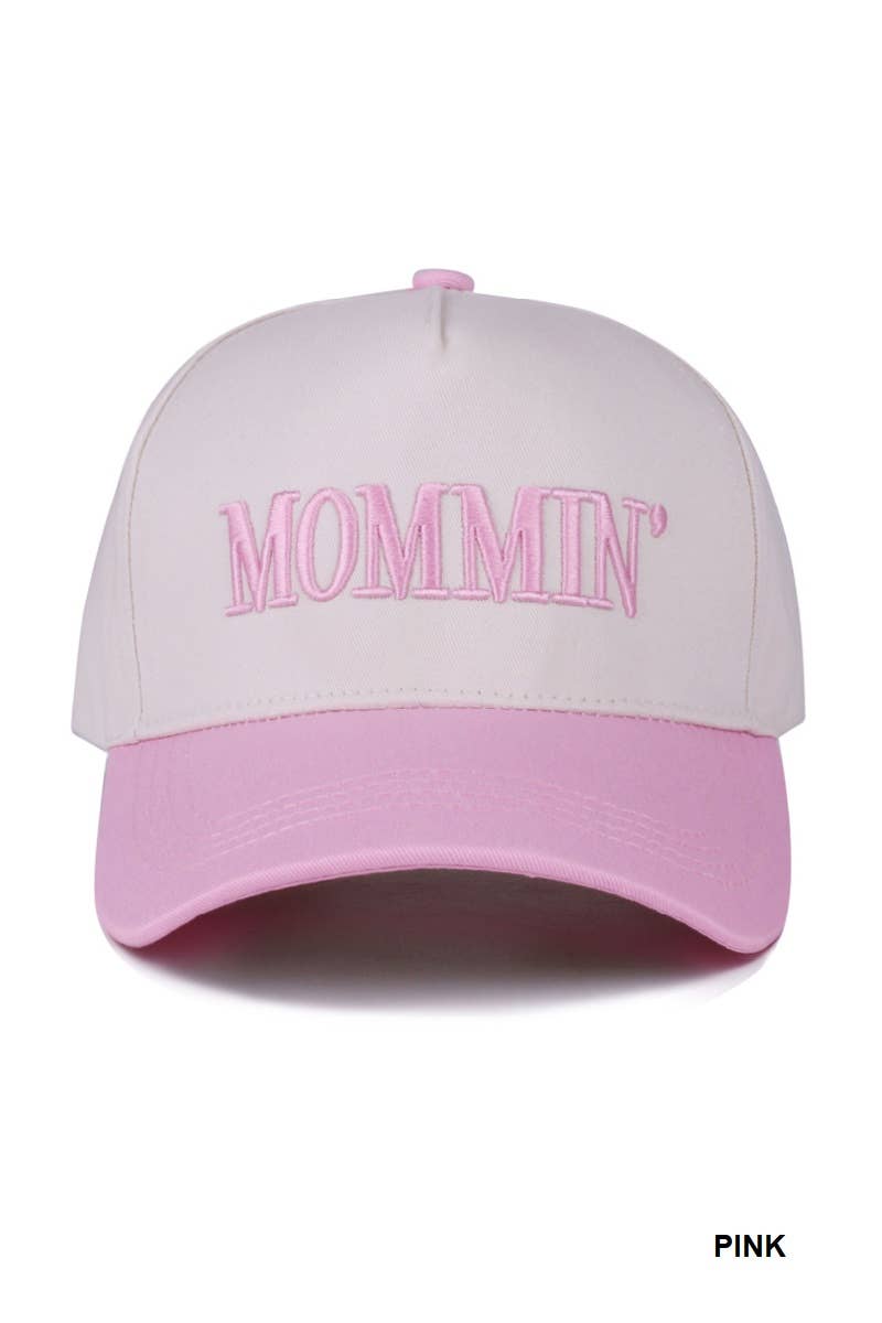Mommin' Cap