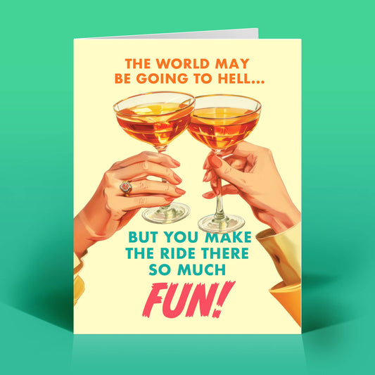 Funny Everyday Card – SO MUCH FUN – Vintage Sassy Humor