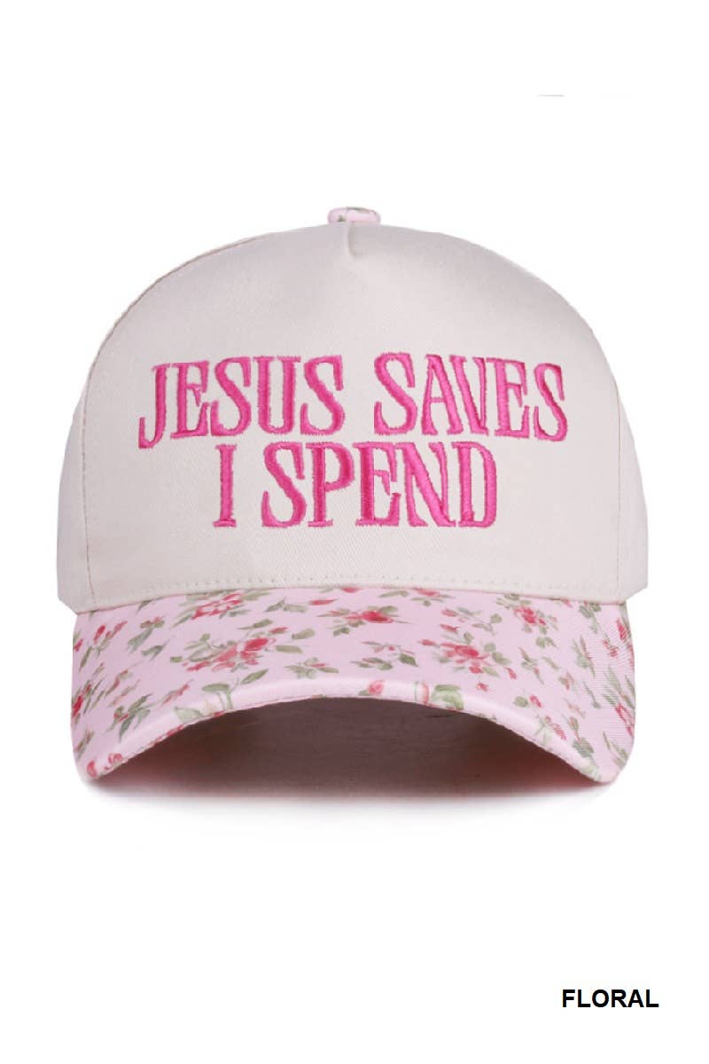 Jesus Saves I Spend Cap