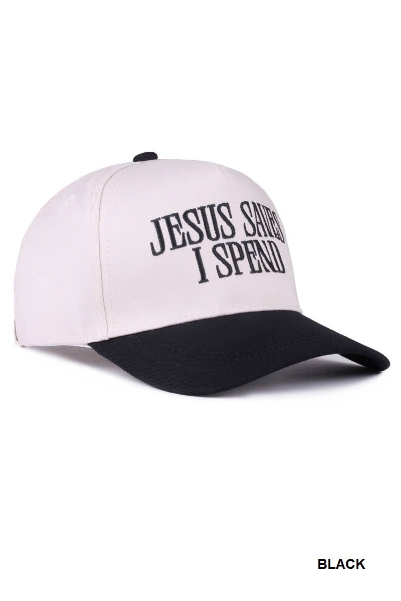 Jesus Saves I Spend Cap