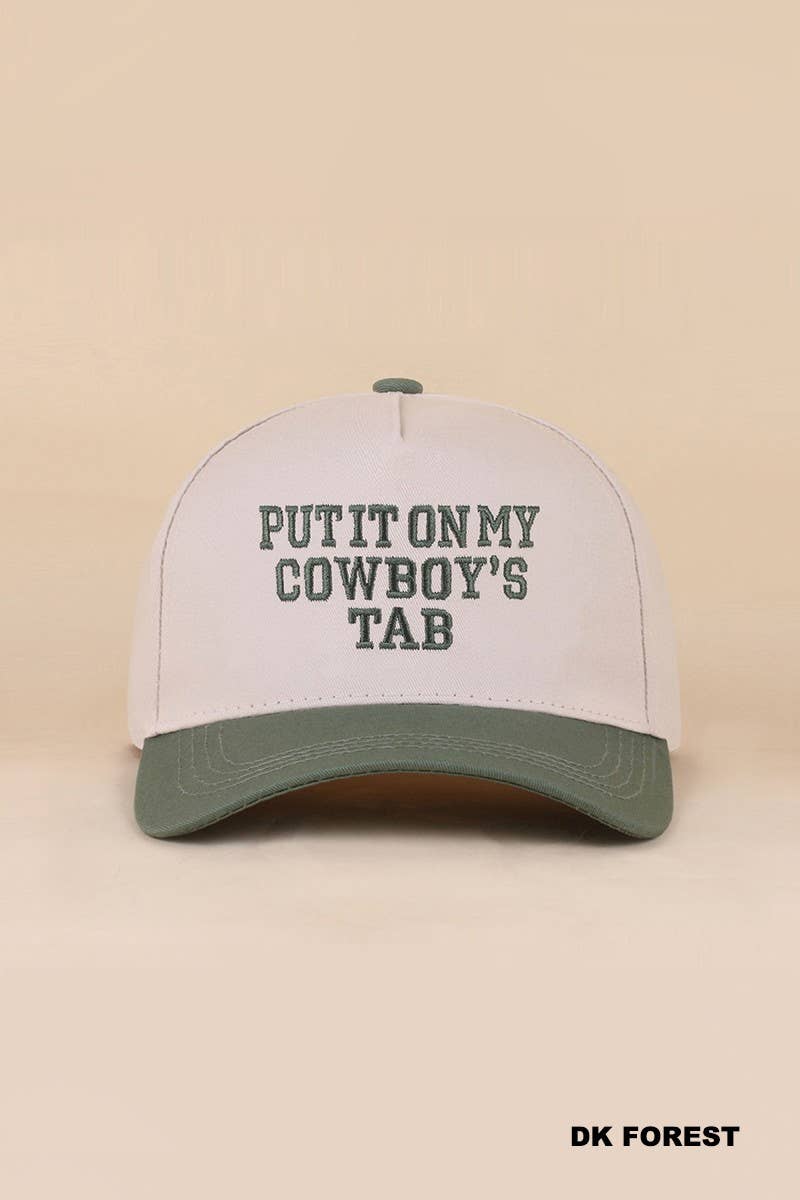 Put It On My Cowboy's Tab Two Tone Snapback Hat