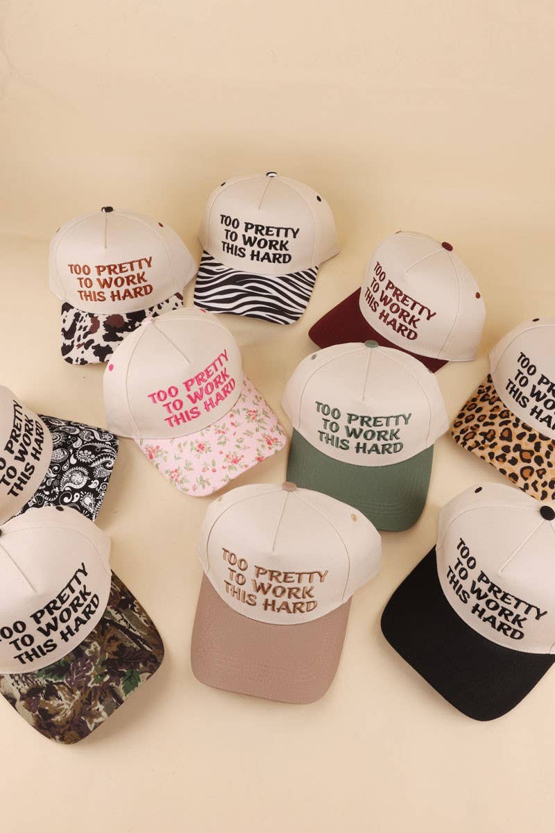 Too Pretty To Work This Hard Two Tone Snapback Hat