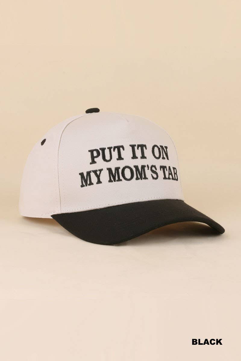 Put It On My Mom's Tab Two Tone Snapback Hat